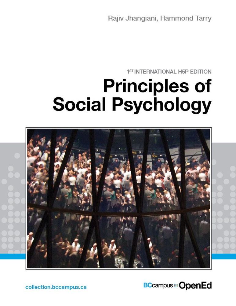 Principles of Social Psychology - 1st International H5P Edition Principles of Social Psychology - 1st International H5P Edition